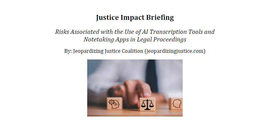 AI Notetakers and ASR in Court: New Justice Impact Briefing